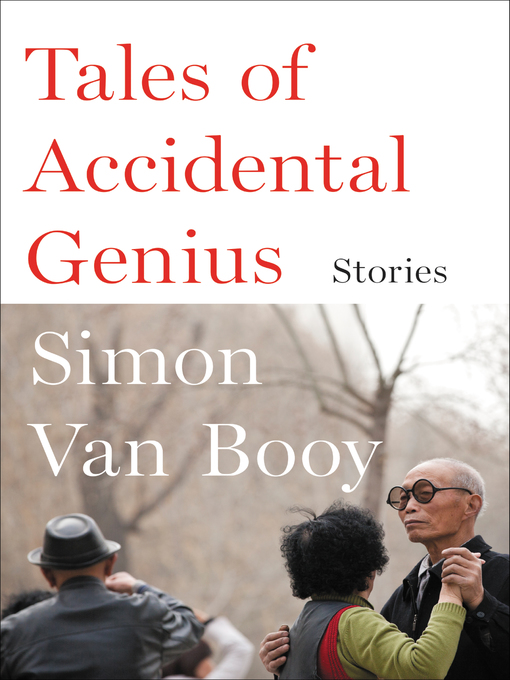 Title details for Tales of Accidental Genius by Simon Van Booy - Wait list